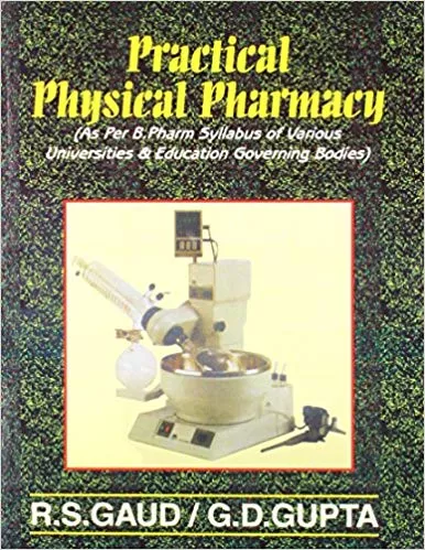 Practical Physical Pharmacy 2019 By Gaud R. S