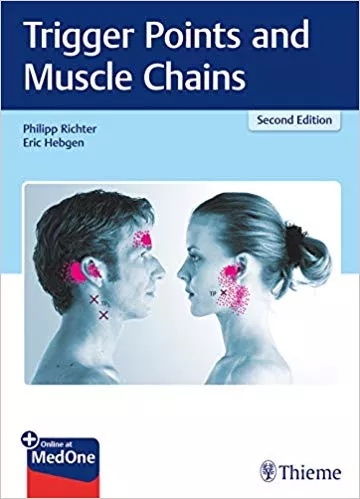 Trigger Points and Muscle Chains 2nd Edition 2019 By Philipp Richter