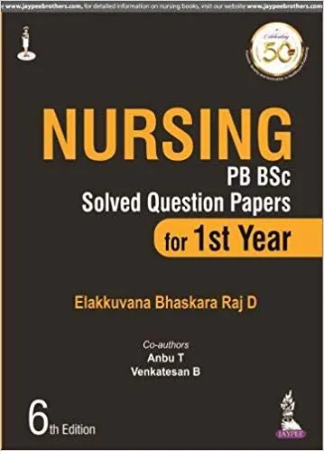 Nursing PB BSc Solved Question Papers for 1st Year 2020 By Elakkuvana Bhaskara Raj D