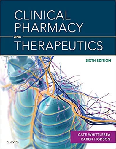 Clinical Pharmacy and Therapeutics (IE) 6th Edition 2018 By Walker