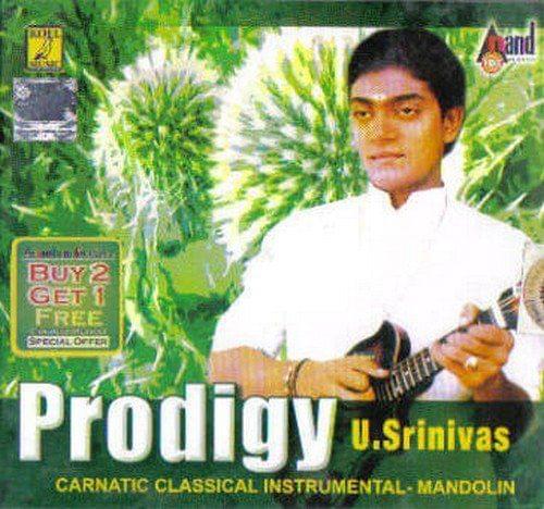 Prodigy (U. Shreenivas Mandolin) [Audio CD]