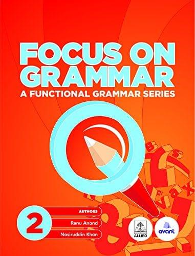 Focus on Grammar-2 [Paperback] [Jan 01, 2015] Renu Anand and Nasiruddin Khan