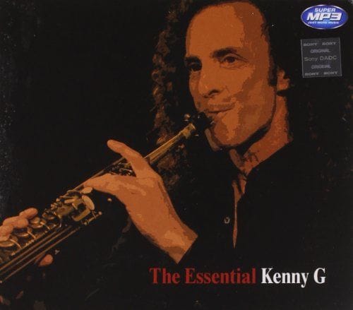 The Essential - Kenny G [MP3 CD] Kenny G