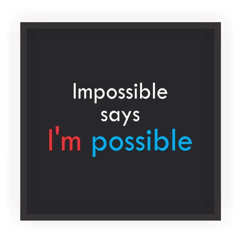Impossible says I'm Possible Motivational Poster with Frame by Hike99