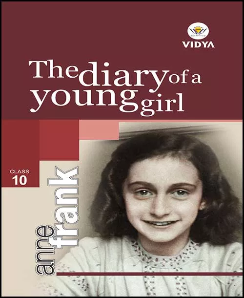 The Diary of a Young Girl - Class 10
