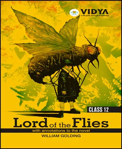 Lord of the Flies - Class 12