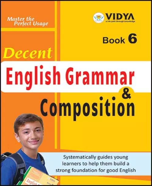 Decent English Grammar & Composition 6