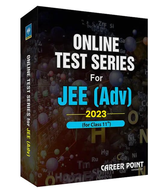 JEE Advanced 2023 Online Test Series for 11th Class
