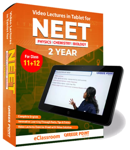 Video Lectures in Tablet for Complete NEET| PCB (11th+12th) | Validity 2 Yr | Medium : English Language