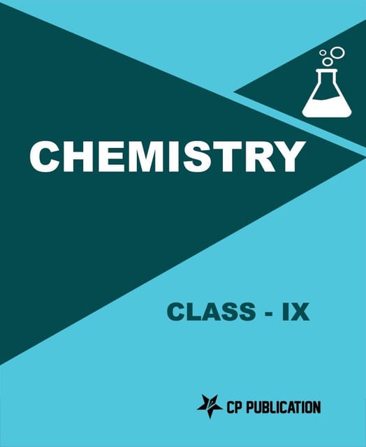 Class-9th Foundation Chemistry For IIT-JEE/ NEET/ Olympiad