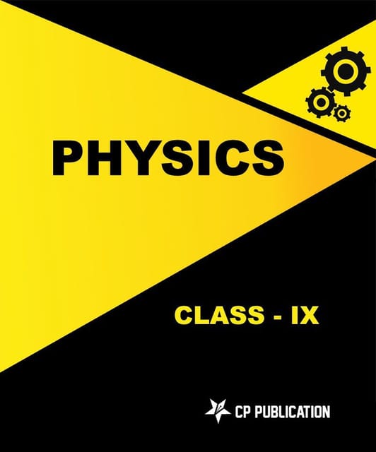 Class-9th Foundation Physics For IIT-JEE/ NEET/ Olympiad