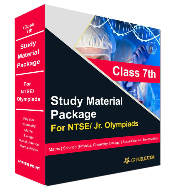 Class 7th Study Material Package For NTSE/ Jr. Olympiads