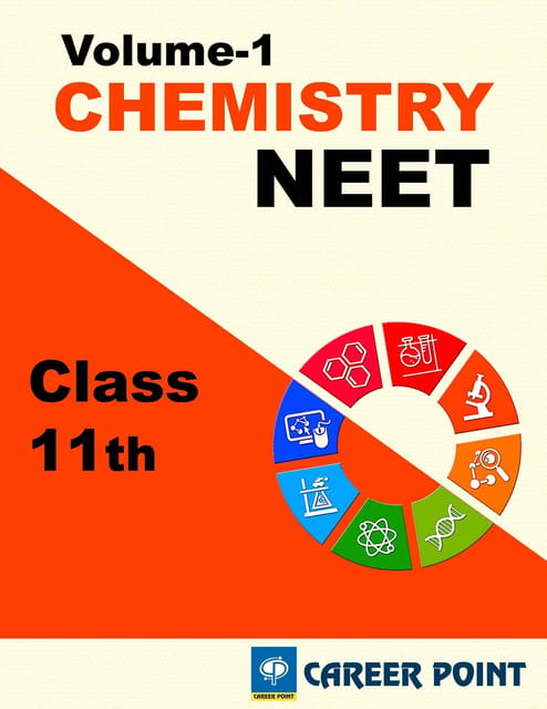 Chemistry for NEET (Vol-1) By Career Point (Class 11th)