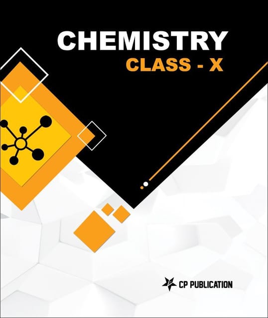 CBSE Class-10th Foundation Chemistry For IIT-JEE/ NEET/ Olympiad