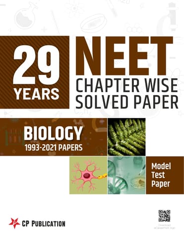 NEET Biology 29 Years Chapterwise Solved Paper (1993-2021) By Career Point Kota