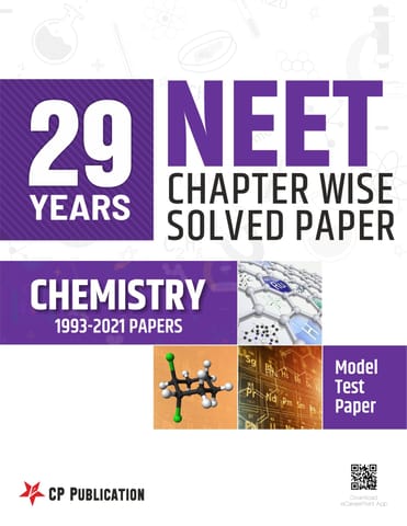 NEET Chemistry 29 Year Chapterwise Solved Paper (1993-2021) By Career Point Kota