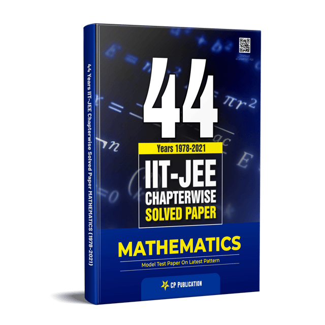 IIT-JEE Mathematics 44 Years Chapter Wise Solved Papers (1978-2021) By Career Point Kota