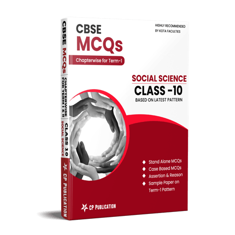 CBSE MCQs Chapterwise for Term I Class 10 Social Science By Career Point Kota