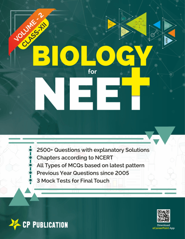 Objective Biology for NEET Class-12 (Vol-2) Reproduction | Genetics | Biotechnology & Ecology By Career Point Kota
