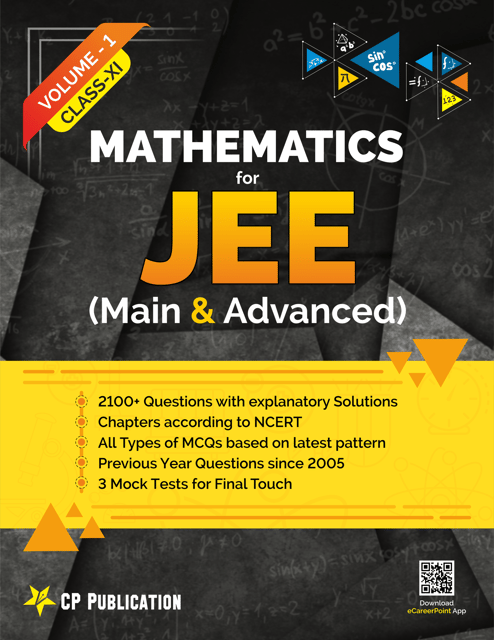 Objective Mathematics for IIT-JEE (Main & Advanced) Class-11 (Vol-1) Trigonometry | Algebra | Coordinate Geometry By Career Point Kota