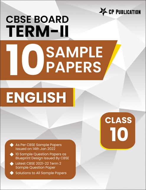 10 Sample Question Papers for CBSE Board Term 2 Class 10 English