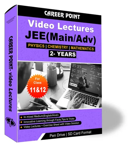 Video Lectures & Online test Series for JEE Mains & Adv | PCM (11th+12th) | Validity 2 Yrs | Medium : Mixed Language (E & H)
