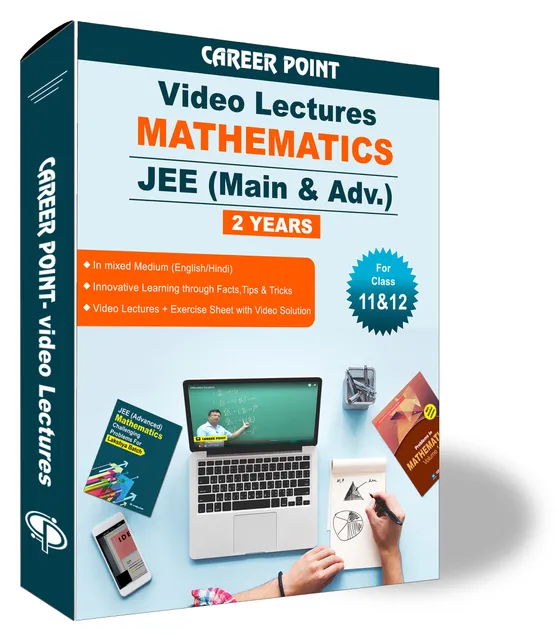 Mathematics Video Lectures (11th+12th) | JEE Main & Advanced  | Validity 2 Yrs | Medium : Mixed Language (E & H)