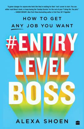 #Entry Level Boss: How to Get Any Job You Want