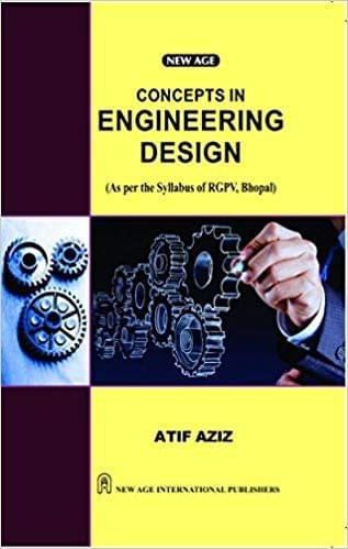 Concepts in Engineering Design (As per the Syllabus of RGPV, Bhopal)