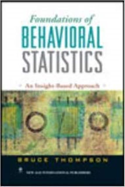 Foundations of Behavioral Statistics