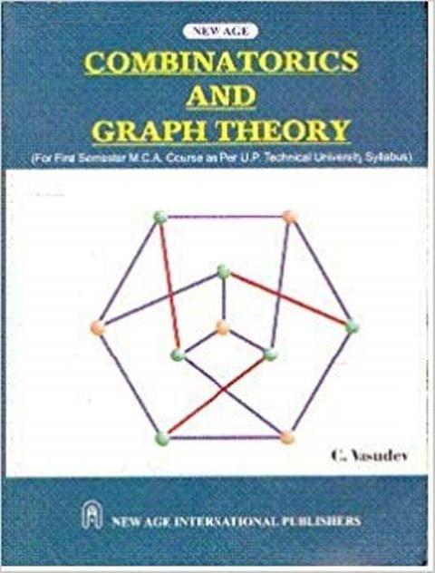 Combinatorics and Graph Theory (as per U.P.T.U. Syllabus)
