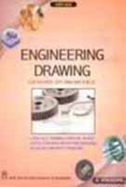 Engineering Drawing for Degree, Diploma and AIME Courses