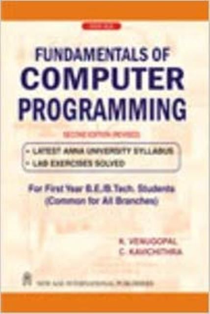 Fundamentals of Compter Programming (Latest Anna University Syllabus)
