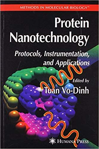 Protein Nanotechnology : Protocols, Instrumentation, and Applications