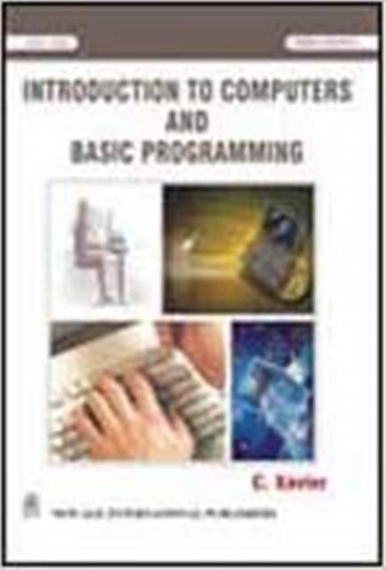 Introduction to Computers and Basic Programming