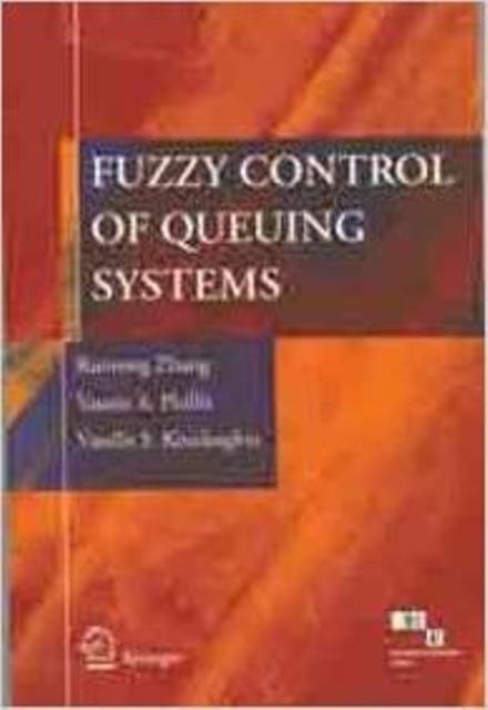 Fuzzy Control of Queueing Systems