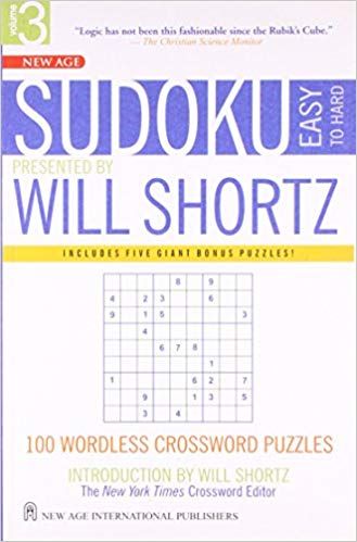 Sudoku Easy to Hard Presented by Will Shortz Vol. III