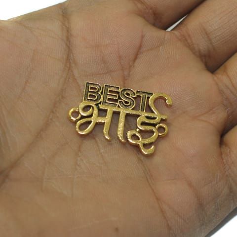 10 Pcs, German Silver "Best Bhai" Rakhi Charms Connector