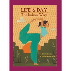 Life & Day - The Indian Way
