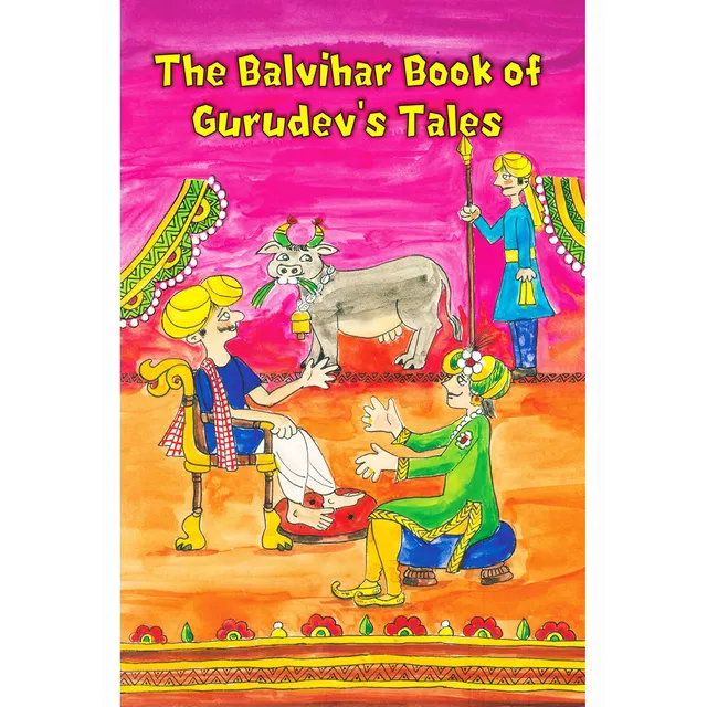 The Balvihar Book of Gurudev's Tales