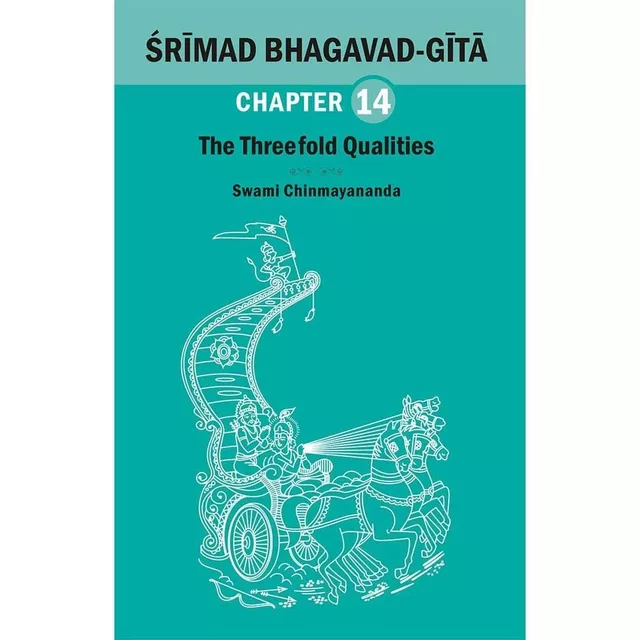 Shrimad Bhagavad Gita - CHAPTER 14