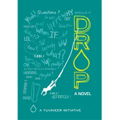Drop - A Novel