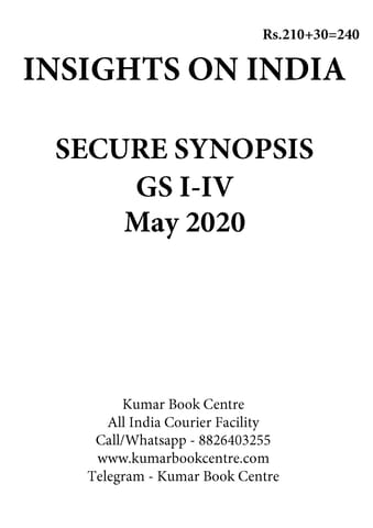 Insights on India Secure Synopsis (GS I to IV) - May 2020 - [PRINTED]