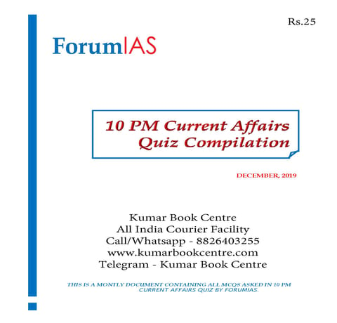 Forum IAS 10pm Current Affairs Quiz Compilation - December 2019 - [PRINTED]
