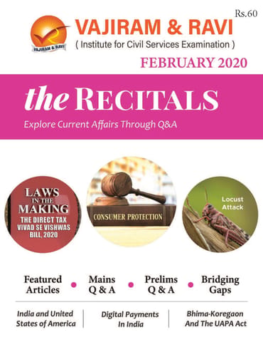 Vajiram & Ravi Monthly Current Affairs - The Recitals - February 2020 - [PRINTED]