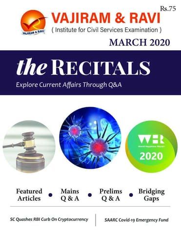 Vajiram & Ravi Monthly Current Affairs - The Recitals - March 2020 - [PRINTED]