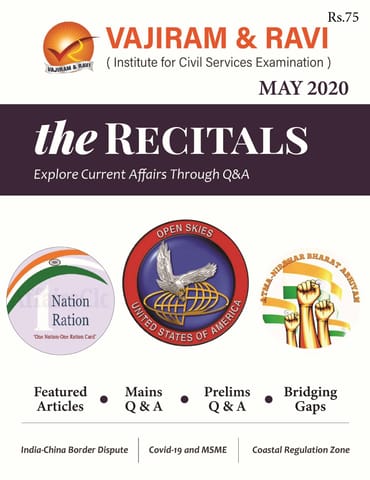 Vajiram & Ravi Monthly Current Affairs - The Recitals - May 2020 - [PRINTED]