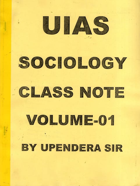 (Set of 4 Booklets) Sociology Optional Handwritten/Class Notes - UIAS - Upendra Sir - [PRINTED]