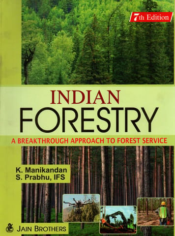 Indian Forestory (7th Edition) - K Manikandan - Jain Brothers