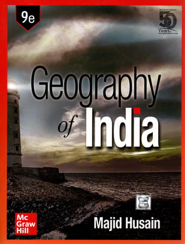 Geography of India (9th Edition) - Majid Husain - McGraw Hill